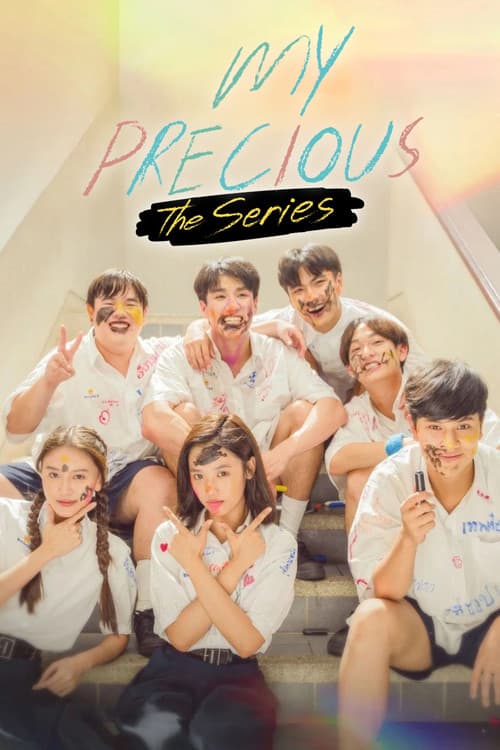 My Precious The Series